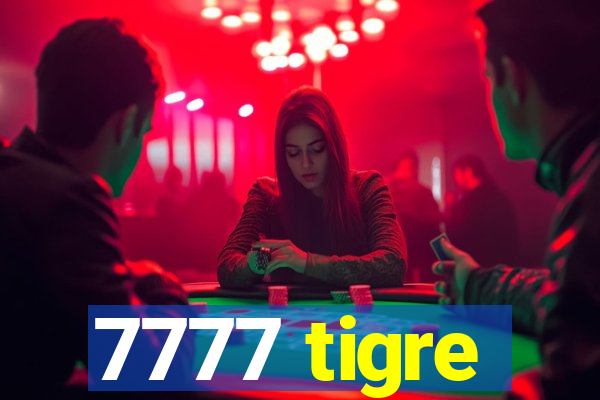 7777 tigre